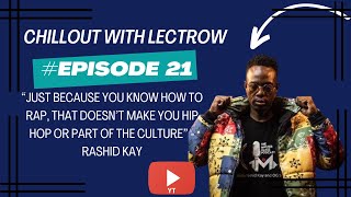 Lectrow just had to interview Rashid Kay again!