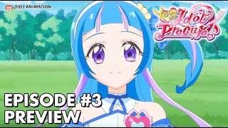 You and Idol Precure ♪ | Have Courage! Cure Wink Debuts | Episode #3 Preview