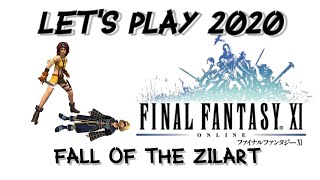 FFXI Let's Play 2020 #40 - Fall of the Zilart