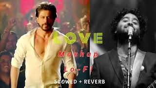 love.20Mashup.lofi. |Arijit Singh|Darshan Raval |Bollywood lofi |songs |relaxful |2022| chill|songs|