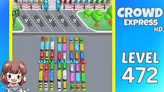 Crowd Express Level 472 Solution Walkthrough