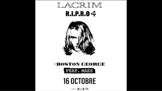 Lacrim - Boston George ft. Maes (Ripro 4)