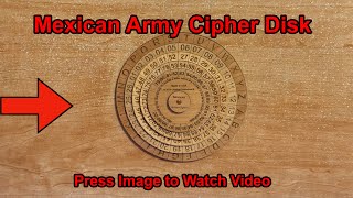 Mexican Army Cipher Disk