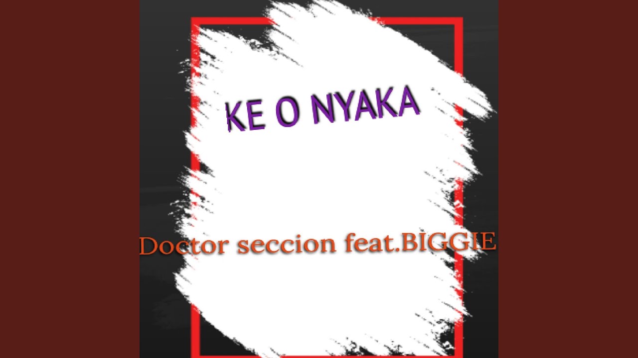 Ke O Nyaka Youtube