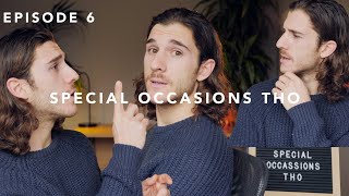Series 1: Excuses for Not Going Vegan / Ep. 6 / Only on Special Occasions
