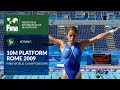 Women's 10m Platform Final at Rome 2009 - FULL REPLAY | Diving | FINA World Championships