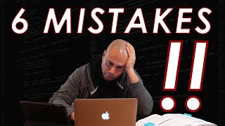 6 Mistakes New Programmers Make & How To Avoid Them