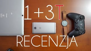 OnePlus 3t - król androida? - test, recenzja #70 [PL]