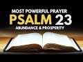 PSALM 23 Prayer To Bring Abundance And Prosperity Into Your Life |  | Most Powerful Prayers