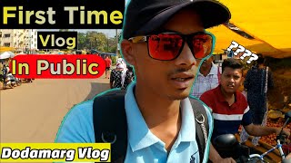 First Time Vlog in Public 😍 | Kasai Dodamarg Vlog | @nomadicdiga