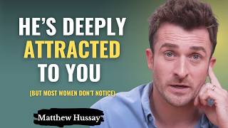 If a Man Shows These 7 Signals, He’s Fighting His Feelings | Matthew Hussey