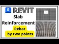 Revit structure_ Slab rebar_ Slab reinforcement  using rebar by two points