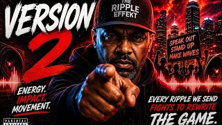 The Ripple Effekt Rap – Version 2