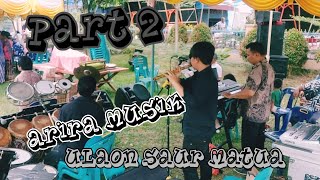 🔴 Part 2 Arira Musik Ulaon Saurmatua || HKBP Tiga dolok 🔴