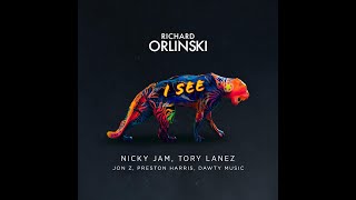 Nicky Jam, Tory Lanez, Jon Z, Richard Orlinski, Preston Harris, Dawty Music - I See (Official audio)