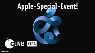 Livestream zum Apple-Special-Event 2020 | Apfeltalk LIVE! XTRA