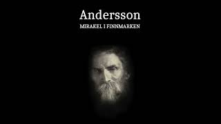 Andersson Mirakel i Finnmarken Trailer 2022