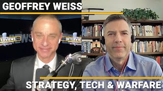Geoffrey Weiss - Strategy, Technology & Warfare