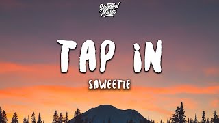 Saweetie - Tap In (Lyrics)