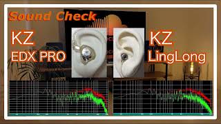 KZ EDX PRO vs KZ LingLong [IEMs Chinese In-Ear Sound Comparison 中華イヤホン音比較]