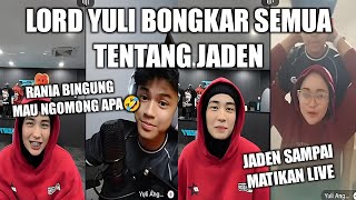 KESERUAN RANIA LIVE SAMA MAMA JADEN, LORD YULI BONGKAR SEMUA TENTANG JADEN