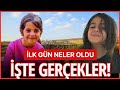 İŞTE GERÇEKLER: NARİN'İN KAYBOLDUĞU İLK GÜN NELER OLDU? İŞTE TÜM GERÇEKLER