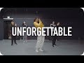Unforgettable - French Montana ft. Swae Lee / Beginner's Class