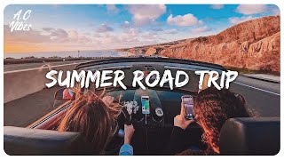 Summer road trip songs ~ Songs that bring back many memories