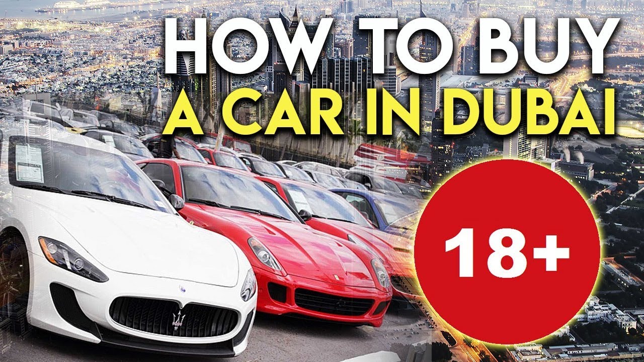 How To Buy A Car In Dubai. UAE Driving License. - YouTube