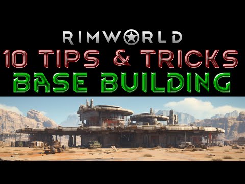 10 ADVANCED BASE BUILDING Tips and Tricks Rimworld 1.4 Guide