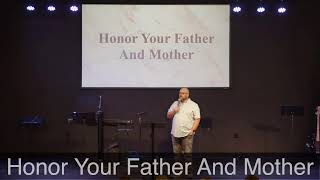 The Ten Commandments: Honor Your Father and Mother