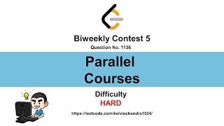 1136. Parallel Courses (Biweekly Contest 5)