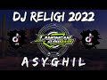 DJ SHOLAWAT ASYGHIL SLOW FULL BASS