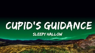 Sleepy Hallow - Cupid's Guidance  Lyrics