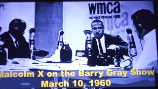 Malcolm X on the Barry Gray Show March 10, 1960