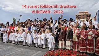 ''DUNAV SVOME GRADU' 14.susreti folklornih društava u gradu Vukovaru