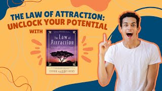 the law of attraction unlock your potential