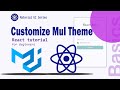 Material UI Theme Override and Props || Material UI || React