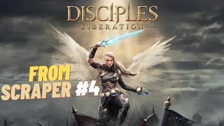 Disciples: Liberation from Scraper #4