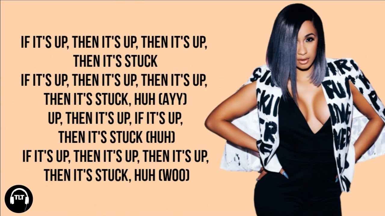 Cardi B - Up (Lyrics) - YouTube