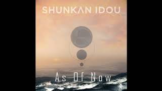 Shunkan Idou - As Of Now - 01 As Of Now