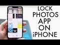How To Passcode Lock Photos App On iPhone