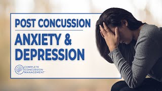 Post-Concussion Anxiety & Depression | Concussion Recovery Mental Health
