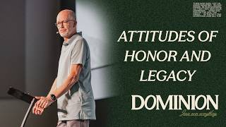 Attitudes of Honor and Legacy