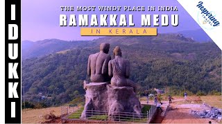 RAMAKKAL MEDU - || ഇവിടുത്തെ കാറ്റാണ് കാറ്റ് || The Most windy place in India