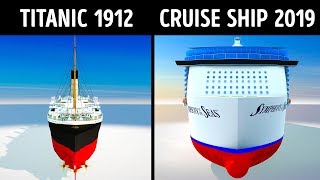 Titanic VS Modern Cruise Ships