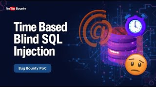 Time Based Blind SQL Injection 🔥 | Bug Bounty PoC #bugbounty
