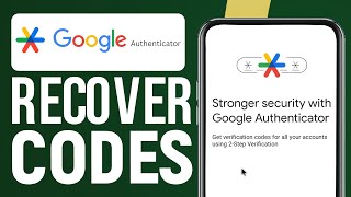 How To Recover Google Authenticator 2026 | Restore Google Authenticator Codes