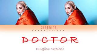 CHANMINA (ちゃんみな) - Doctor (English Version) Lyrics