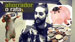 ¿AHORRADOR O RATA?